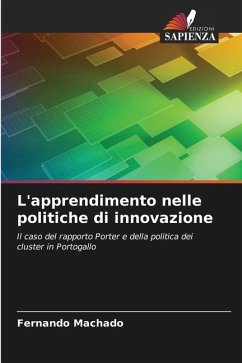 L'apprendimento nelle politiche di innovazione - Machado, Fernando