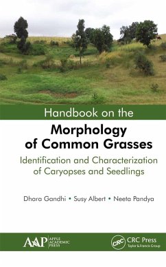Handbook on the Morphology of Common Grasses - Gandhi, Dhara; Albert, Susy; Pandya, Neeta