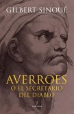 Averroes O El Secretario del Diablo