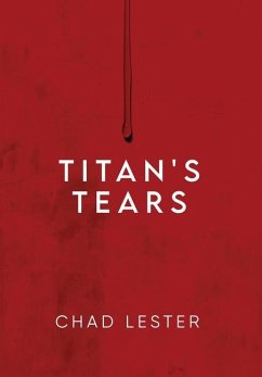 Titan's Tears - Lester, Chad