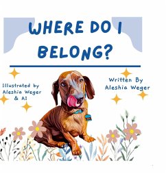 Where Do I Belong? - Weger, Aleshia