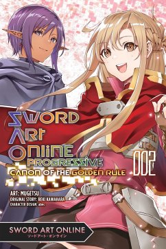 Sword Art Online Progressive Canon of the Golden Rule, Vol. 2 (Manga) - Kawahara, Reki
