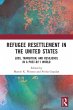 Refugee Resettlement in the United... - Bild 1