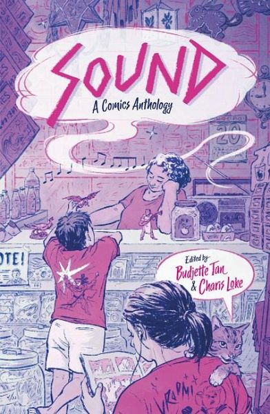 SOUND: A Comics Anthology SOUND: A Comics Anthology