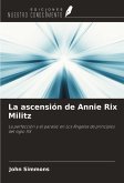 La ascensión de Annie Rix Militz