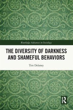 The Diversity of Darkness and Shameful Behaviors - Delaney, Tim