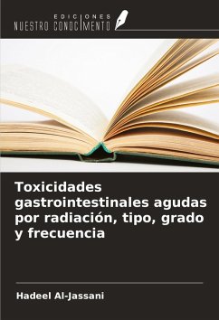 Cover Toxicidades gastrointestinales agudas por radiación, tipo, grado y frecuencia
