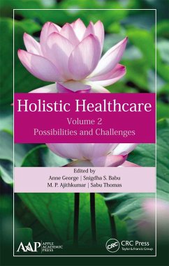 Holistic Healthcare - George, Anne; Babu, Snigdha S; Ajithkumar, M P