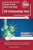 US Citizenship Test Study Guide 2024 and 2025