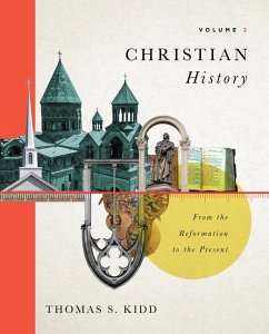 Christian History, Volume 2 - Kidd, Thomas S