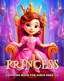 Princess Coloring Book for Girls Ages 3-5