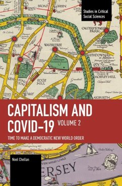 Capitalism and Covid-19 Volume 2 - Chellan, Noel