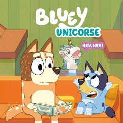 Bluey: Unicorse - Penguin Young Readers Licenses