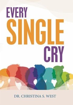 Every Single Cry - West, Christina S