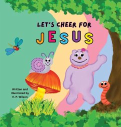 Let's Cheer for Jesus - Wilson, Elizabeth P.