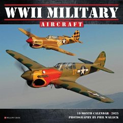 WWII Military Aircraft 2025 7 X 7 Mini Wall Calendar - Willow Creek Press