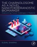 The Charnolosome as a Novel Nanothereranostic Biomarker