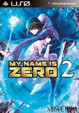 My Name Is Zero Vol. 2 My Name Is Zero Vol. 2