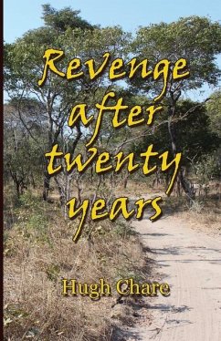 Revenge after twenty years - Chare, Hugh