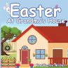 Easter at Grandma's House - Bild 1