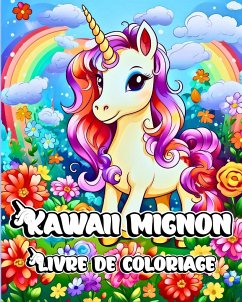 Livre de Coloriage Kawaii Mignon - Helle, Luna B.