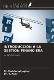 INTRODUCCIÓN A LA GESTIÓN FINANCIERA