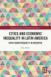 Cities and Economic Inequality in Latin... - Bild 1