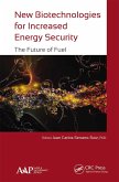 New Biotechnologies for Increased Energy Security