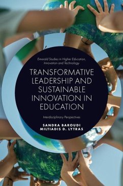 Transformative Leadership and Sustainable Innovation in Education