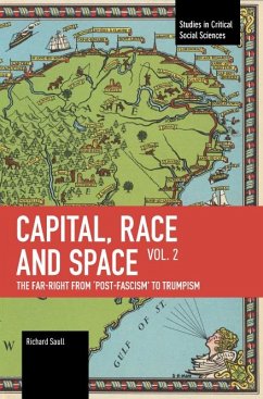 Capital, Race and Space, Volume II - Saull, Richard