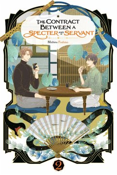 The Contract Between a Specter and a Servant, Vol. 2 (Light Novel) - Fushino, Michiru