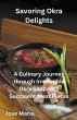 Savoring Okra Delights - Bild 1