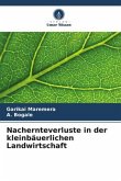 Nachernteverluste in der kleinbäuerlichen Landwirtschaft