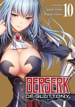 Berserk of Gluttony (Manga) Vol. 10 - Ichika, Isshiki