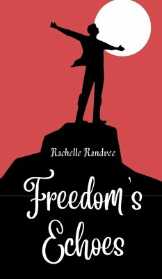 Freedom's Echoes - Randvee, Rachelle