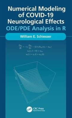 Numerical Modeling of COVID-19 Neurological Effects - Schiesser, William