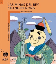 Las minas del rei Chang Py Ñong - Desclot, Miquel