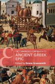 The Cambridge Companion to Ancient Greek Epic