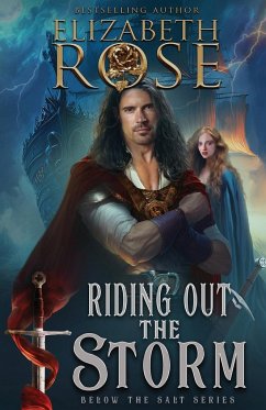 Riding out the Storm - Rose, Elizabeth