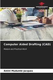 Computer Aided Drafting (CAD)