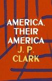 America, Their America (eBook, ePUB) America, Their America (eBook, ePUB)
