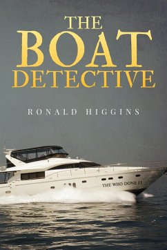 The Boat Detective - Higgins, Ronald