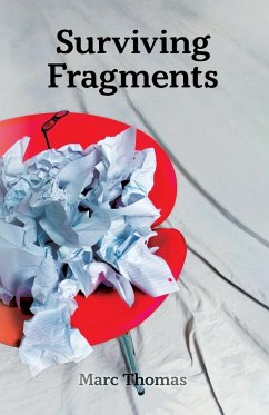 Surviving Fragments - Thomas, Marc