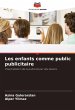Les enfants comme public publicitaire - Bild 1