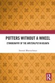 Potters without a Wheel