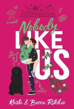 Nobody Like Us (Special Edition Hardcover) - Ritchie, Krista; Ritchie, Becca