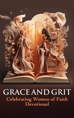 Grace and Grit Celebrating Women of Faith Devotional - Meevolv
