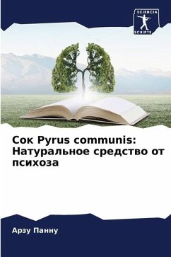 Sok Pyrus communis: Natural'noe sredstwo ot psihoza - Pannu, Arzu