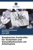 Rumänische Fachkräfte für Sicherheit und Gesundheitsschutz am Arbeitsplatz