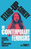 Stand-Up Comedy and Contemporary Feminisms